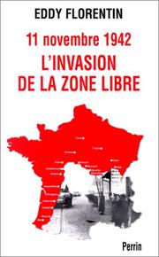 11 novembre 1942 : l'invasion de la Zone libre /
