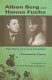 Alban Berg and Hanna Fuchs : the story of a love in letters /