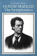 Gustav Mahler : the symphonies /