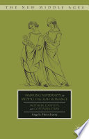 Marking maternity in Middle English romance : mothers, identity, and contamination /