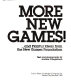 More new games! -- and playful ideas from the New Games Foundation /