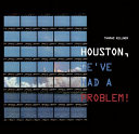 Houston, we've had a problem! /