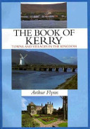 The book of Kerry : towns and villages in the kingdom /