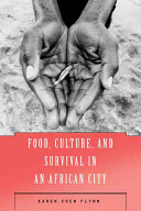 Food, culture, and survival in an African city /
