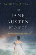 The Jane Austen Project /