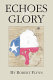 Echoes of glory /