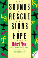 The sounds of rescue, the signs of hope : a novel /