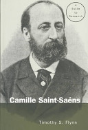 Camille Saint-Saëns : a guide to research /