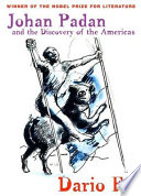 Johan Padan and the discovery of the Americas /