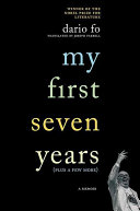 My first seven years (plus a few more) : a memoir /