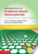 Introduction to graphene-based nanomaterials : from electronic structure to quantum transport /