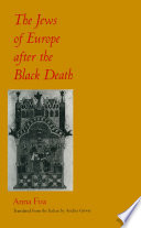The Jews of Europe after the Black Death /
