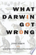 What Darwin got wrong /