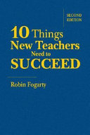 10 things new teachers need to succeed /