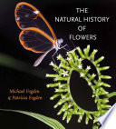 The natural history of flowers /