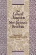 The cultural dimension of Sino-Japanese relations : essays on the nineteenth and twentieth centuries /