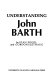 Understanding John Barth /