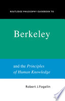 Routledge philosophy guidebook to Berkeley and the Principles of human knowledge /