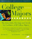 College majors handbook with real career paths and payoffs : the actual jobs, earnings, and trends for graduates of 60 college majors /
