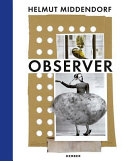 Helmut Middendorf : observer : collages & drawings /