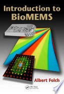 Introduction to bioMEMS /