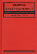 Radical representations : politics and form in U.S. proletarian fiction, 1929-1941 /