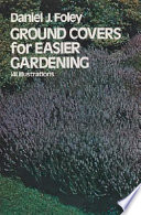 Ground covers for easier gardening /