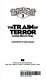 The train of terror /