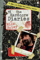 The hardcore diaries /