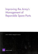 Improving the Army's management of reparable spare parts /