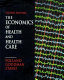 The economics of health and health care /