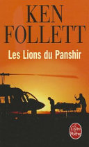 Les lions du Panshir /