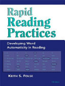 Rapid reading practices : developing word automaticity in reading /