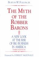 The myth of the robber barons /