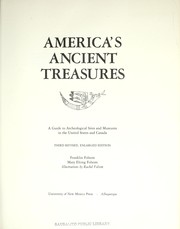 America's ancient treasures : a guide to archaeological sites and museums in the United States and Canada /