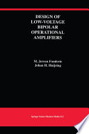 Design of Low-Voltage Bipolar Operational Amplifiers /