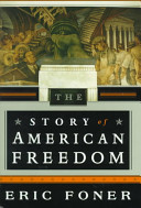 The story of American freedom /