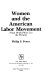 Women and the American labor movement /