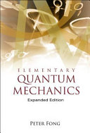 Elementary quantum mechanics /