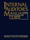 Internal auditor's manual and guide : the practitioner's guide to internal auditing /