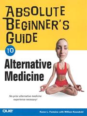 Absolute beginner's guide to alternative medicine /