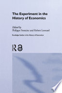 The experiment in the history of economics /
