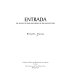 Entrada : the legacy of Spain and Mexico in the United States /