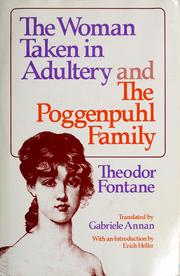 The woman taken in adultery and The Poggenpuhl family /