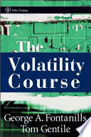 The volatility course /