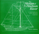 The sloops of the Hudson River : a historical and design survey /