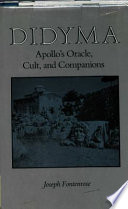 Didyma : Apollo's Oracle, cult, and companions /