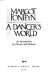 A dancer's world : an introduction for parents and students /