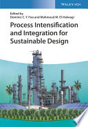 Process intensification and integration for sustainable design