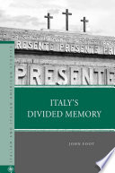 Italy's Divided Memory /